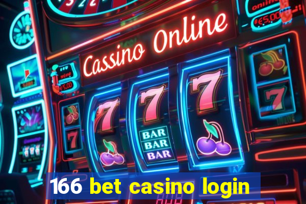 166 bet casino login